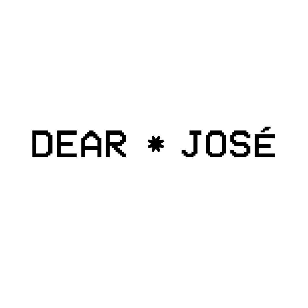 dearjose